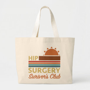 Hip Surgery Recovery Humor Large Tote Bag