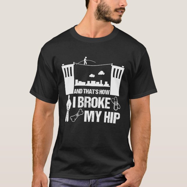 Hip Surgery Recovery Replacement Broken Hip  Men W T-Shirt (Front)