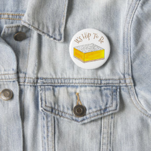 Hip To Be (Lemon) Square Bar Foodie Dessert Yellow Button