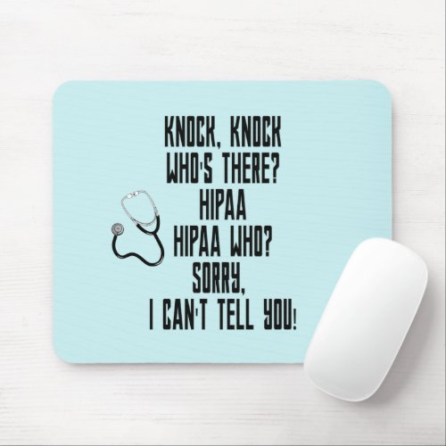 HIPAA Humor Mouse Pad