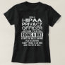 HIPAA Privacy Officer T-Shirt