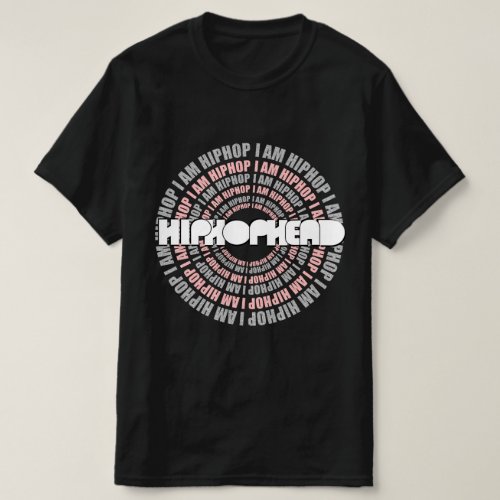 HipHop for Eternity  T_Shirt