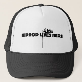 hiphop lives here trucker hat