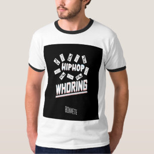 Hiphop whoring titled ringer tshirt