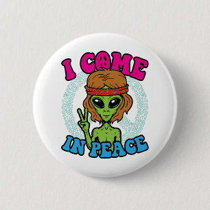 Hippie Alien I Come In Peace Trippy Peace Sign Button