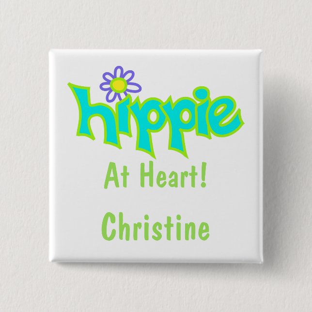Hippie at Heart Turquoise Art Name Badge Button (Front)