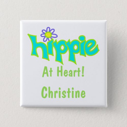 Hippie at Heart Turquoise Art Name Badge Button