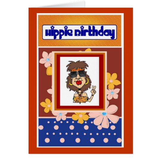 Hippie Birthday Card Zazzle