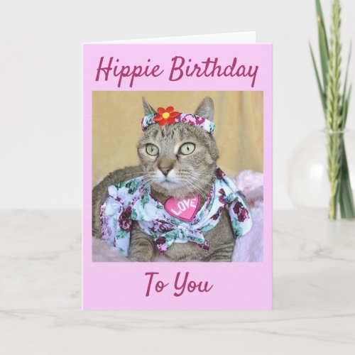 Hippie Birthday Tabby Birthday or All Occasion Card