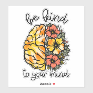 Hippie Boho Be Kind to Your Mind Flower Brain Sticker