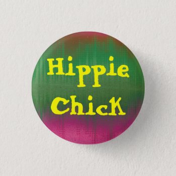 Hippie Chick Button by Solasmoon at Zazzle