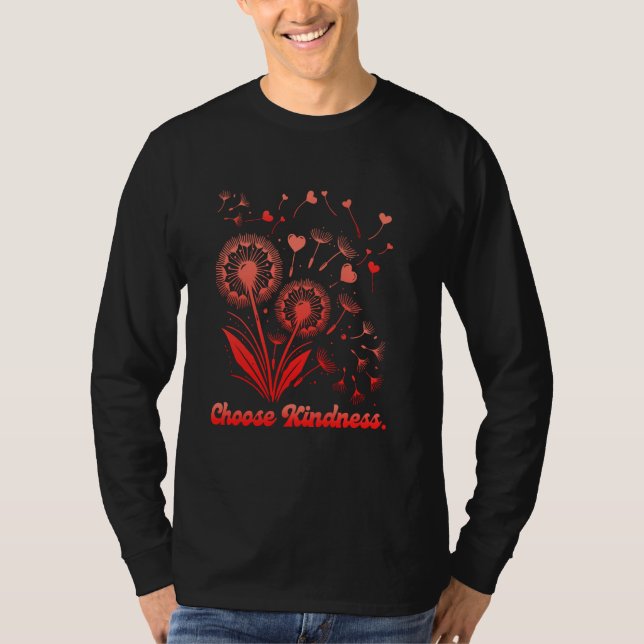 Hippie CHOOSE KINDNESS Flower Power Funny Dandelio T-Shirt (Front)