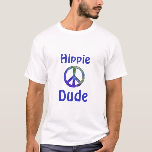 Hippie Dude Blue Green Teal Tie Dye Peace Sign T_Shirt