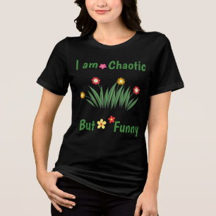 Hippie Flower Custom Quote Funny Women T-Shirt Tri-Blend Shirt