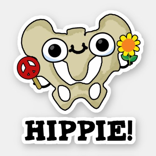 Hippie Funny Hip Bone Pun  Sticker