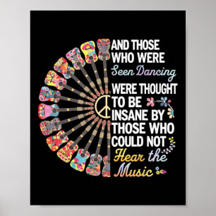 Hippie Guitar And Those Who Were Seen Dancing Hipp Poster