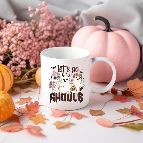 Hippie Halloween Ghosts Fun Quote Lets Go Ghouls Coffee Mug