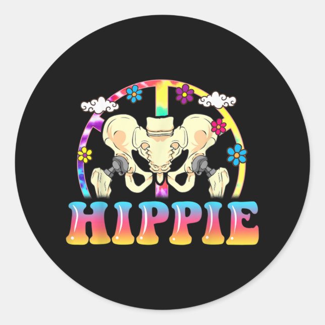 Hippie Hip Replacement Joint Surgery Funny Classic Round Sticker (Front)