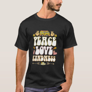 Hippie Hippies Peace Love Kindness Retro Costume H T-Shirt