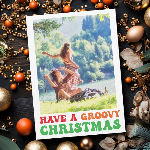 Hippie Holiday Photo Have a Groovy Christmas Card