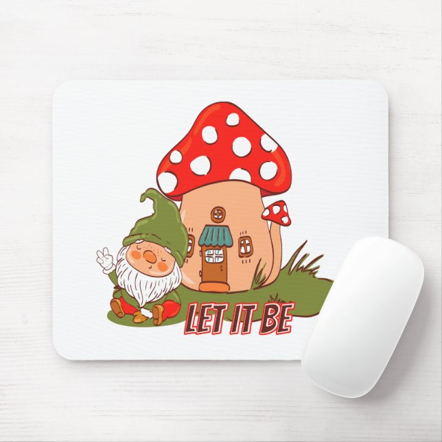Hippie Let It Be Gnome Mouse Pad (With Mouse)