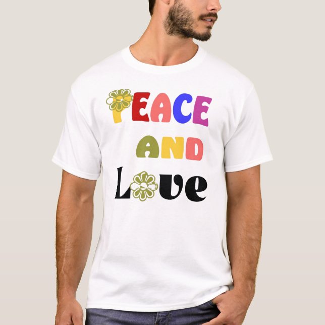 Hippie Peace and Love T-Shirt (Front)