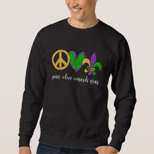 Hippie Peace Love Mardi Gras Peace Sign Heart Fleu Sweatshirt