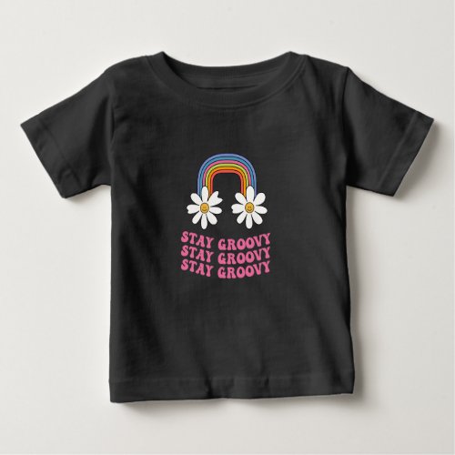 hippie smiling rainbow with stay groovy slogan baby T_Shirt