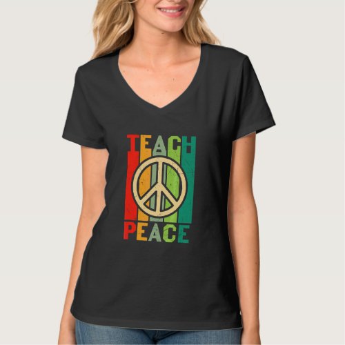 Hippie Teach Peace Colorful Retro T_Shirt