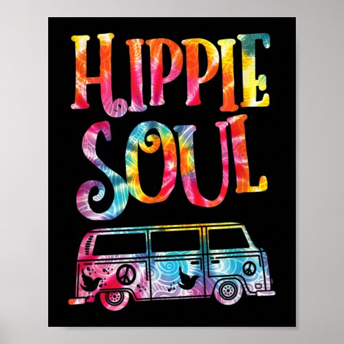 Hippie Tie Dye Van Hippie Soul Poster