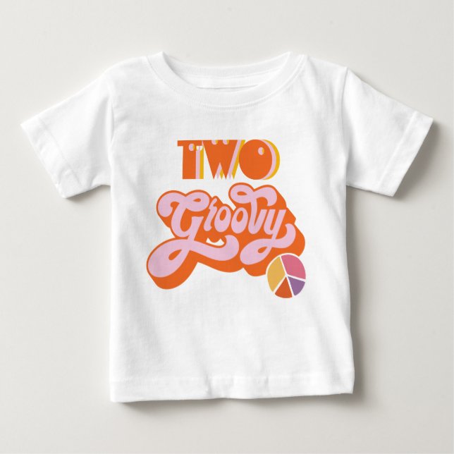 Hippie Two Groovy Baby T-Shirt (Front)