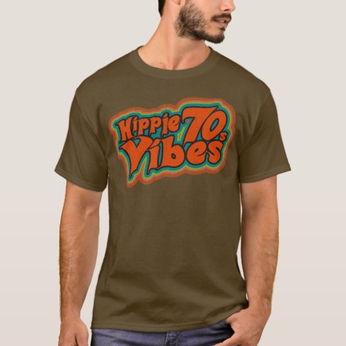 Hippie Vibes 70s seventies vintage retro T_Shirt