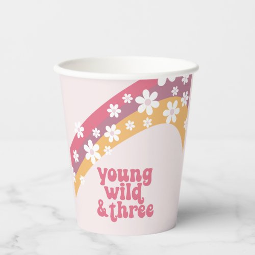 Hippie Young Wild and Three Daisy Birthday Paper Cups