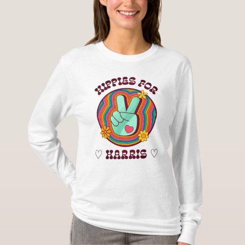 Hippies for Harris Peace Love  Rainbow Design T_Shirt