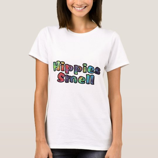 Hippies Smell T-Shirt