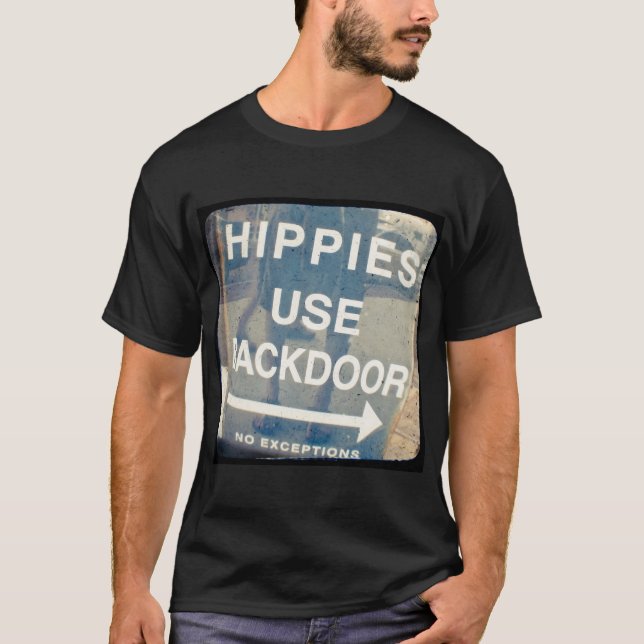 Hippies Use Backdoor Men's Tshirt (Front)