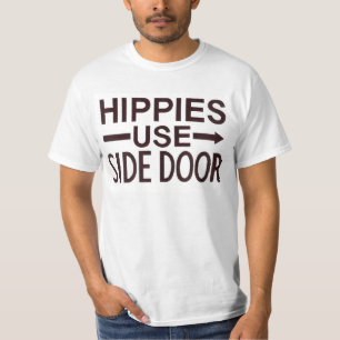 Hippies use side door t-shirt