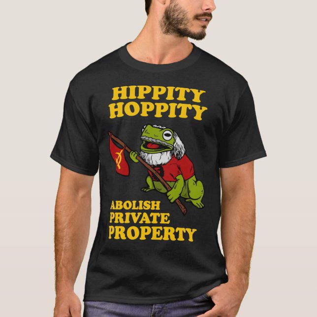 Hippity Hoppity Abolish Private Property Essential T-Shirt (Front)