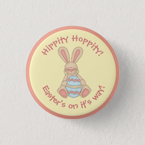 Hippity Hoppity Easter Bunny Button
