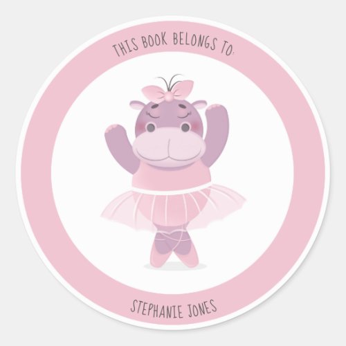 Hippo Ballerina This Book Belongs to Classic Round Sticker