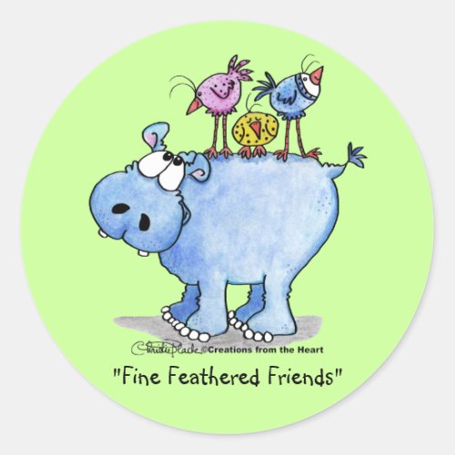Hippo_ Fine Feathered Friends Classic Round Sticker