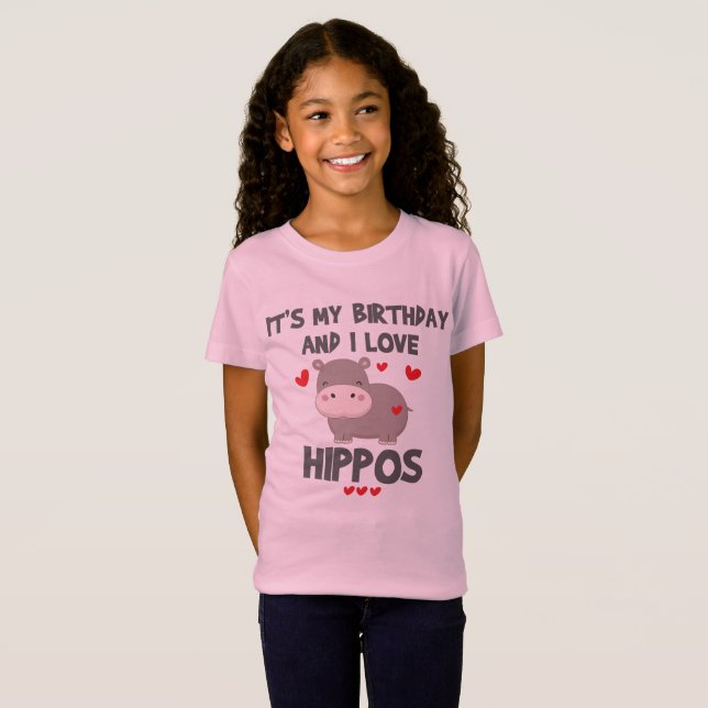 Hippo Lover It's My Birthday and I Love Hippos T-Shirt (Front Full)