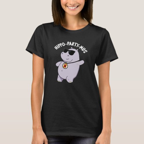 Hippo_party_mus Funny Animal Hippo Pun Dark BG T_Shirt
