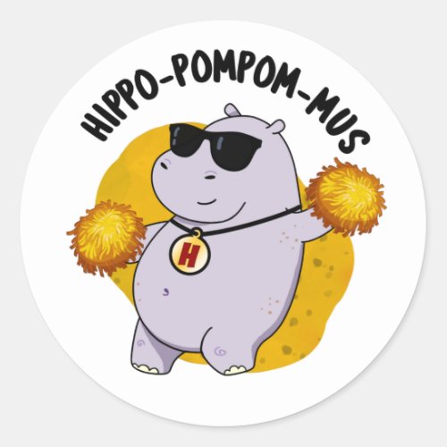 Hippo_pompom_mus Funny Animal Hippo Pun Classic Round Sticker