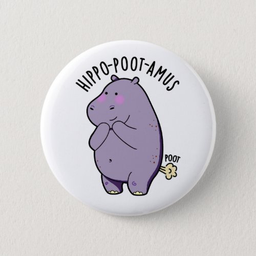 Hippo_poot_amus Funny Farting Hippo Pun  Button