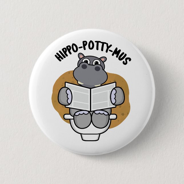 Hippo-potty-mus Funny Animal Hippo Pun Button (Front)