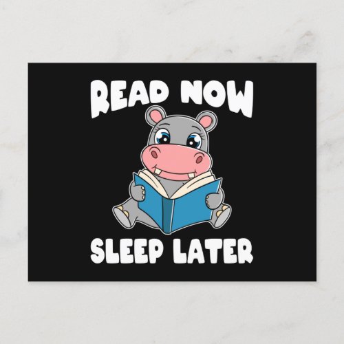Hippo Read Now Sleep Later Hippopotamus Postcard