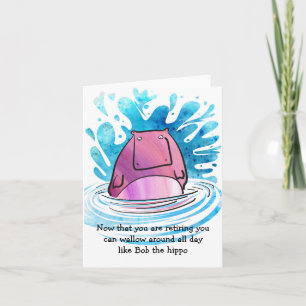 Hippo Retirement Card