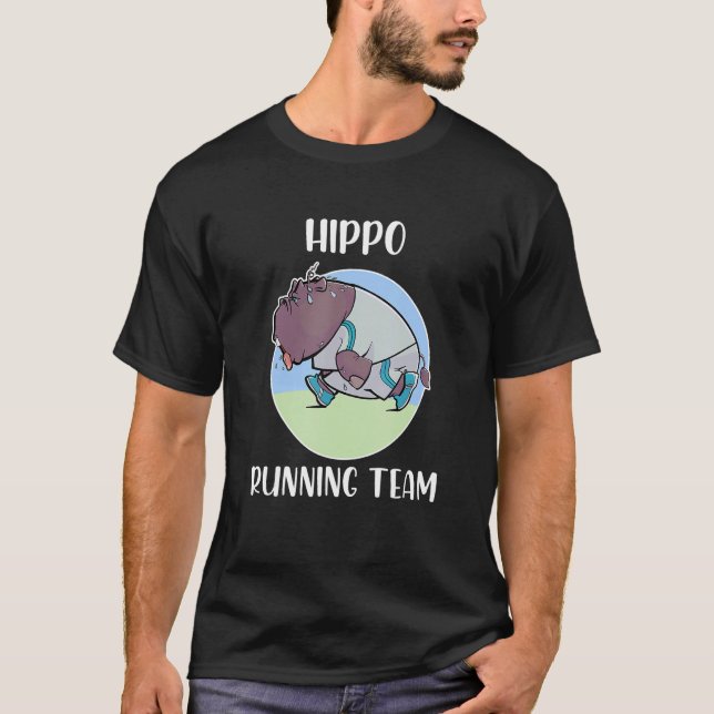 Hippo Running Team For Fat Slow Runner T-Shirt (Front)