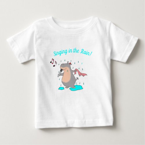 Hippo Singing in the Rain Baby T_Shirt